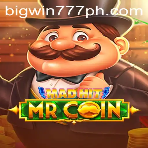 MadHitMrCoin: Unveiling the Thrills of Bigwin777