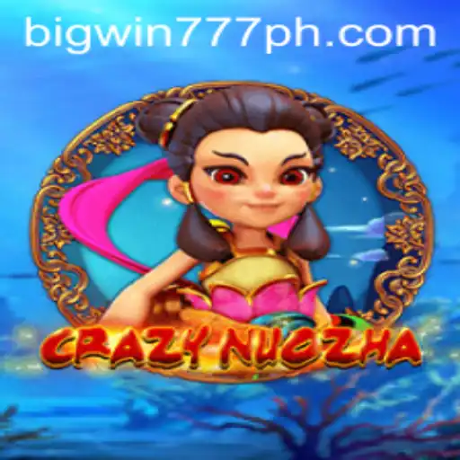 Exploring the Thrilling World of CrazyNuoZha: A Deep Dive into Bigwin777