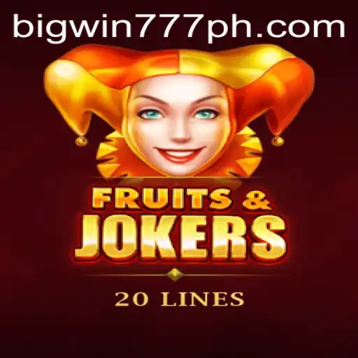 FruitsAndJokers20: Harnessing the Thrills of Traditional Slots with Bigwin777