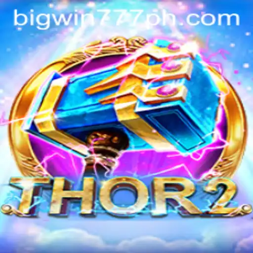 Exploring the Exciting World of Thor2 and Bigwin777